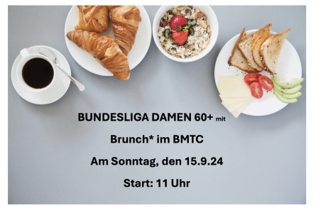 Brunch 15.09.2024 11:00 - Abgesagt aufgrund der Wetterprognose!